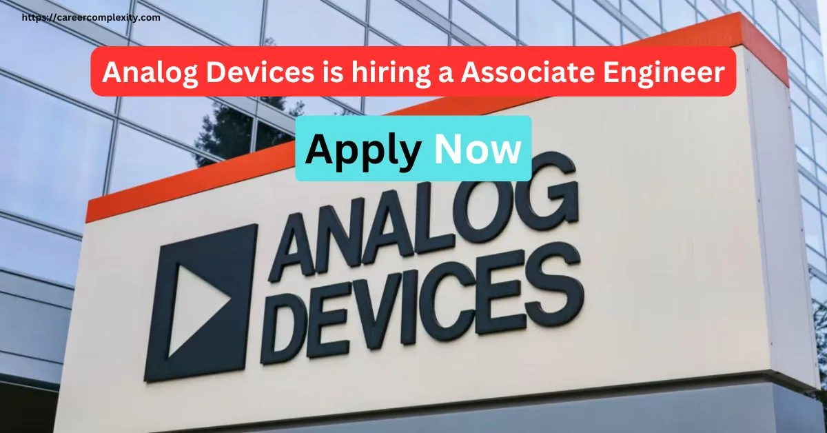 Job Opportunity at Analog Devices | Associate Engineer, Embedded Software | Apply Now