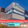 Micron is Hiring A Data Engineer Intern